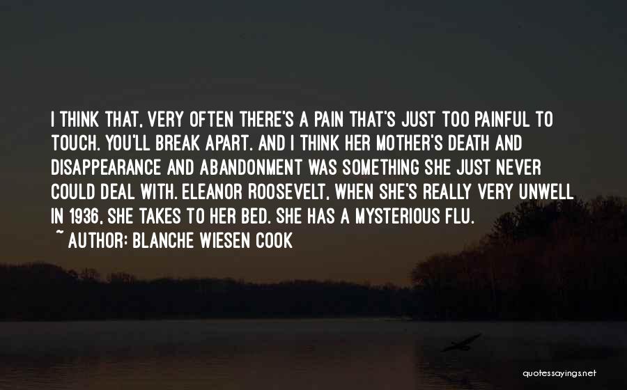 Blanche Wiesen Cook Quotes 2012642