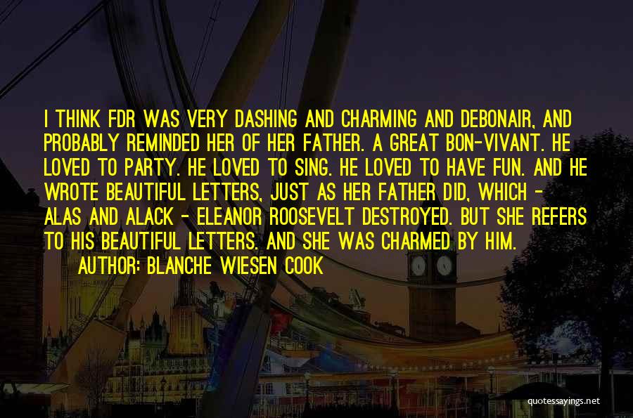 Blanche Wiesen Cook Quotes 2114293 Blanche Wiesen Cook Quotes 2114293