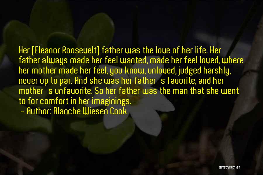 Blanche Wiesen Cook Quotes 352569