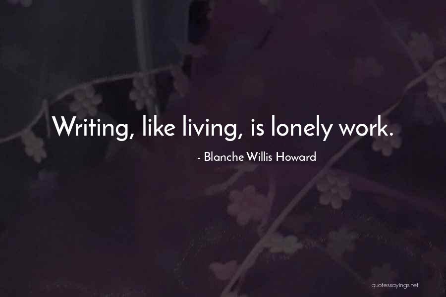Blanche Willis Howard Quotes 830661 Blanche Willis Howard Quotes 830661
