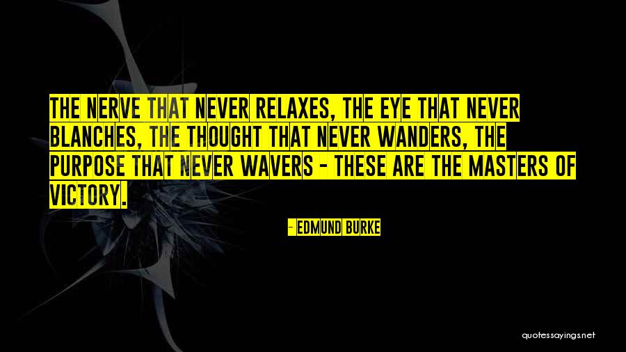 Blanches Best Quotes By Edmund Burke