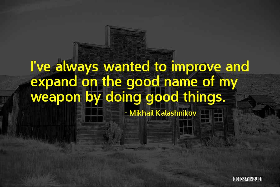 Blancheur Papier Quotes By Mikhail Kalashnikov Blancheur Papier Quotes By Mikhail Kalashnikov
