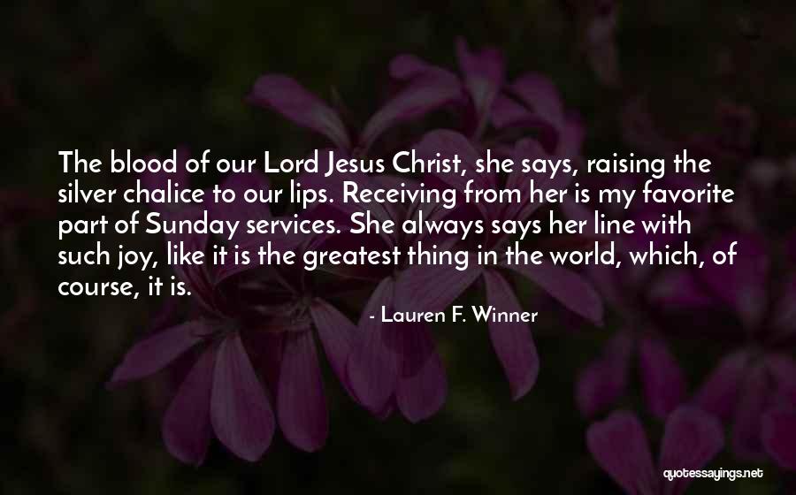 Blanchir De Largent Quotes By Lauren F. Winner Blanchir De Largent Quotes By Lauren F. Winner
