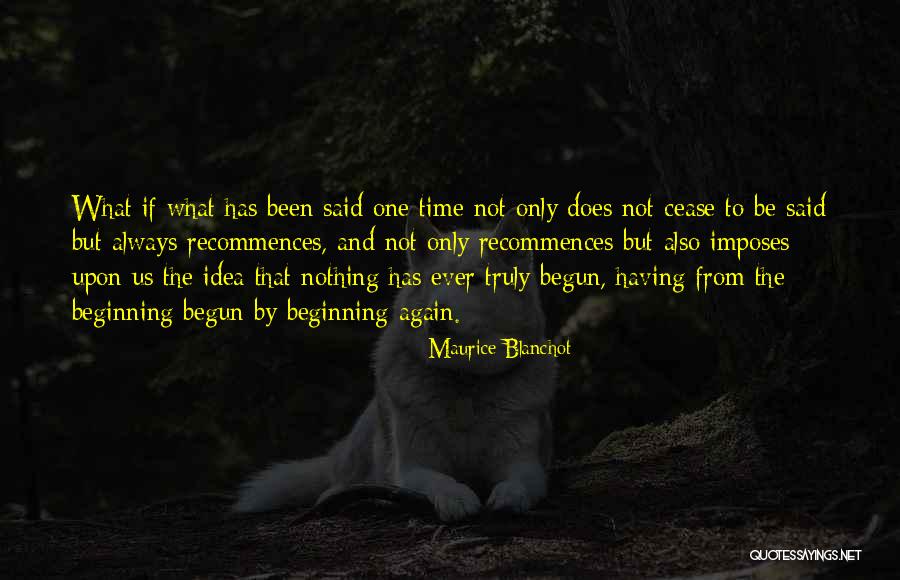 Blanchot Maurice Quotes By Maurice Blanchot Blanchot Maurice Quotes By Maurice Blanchot