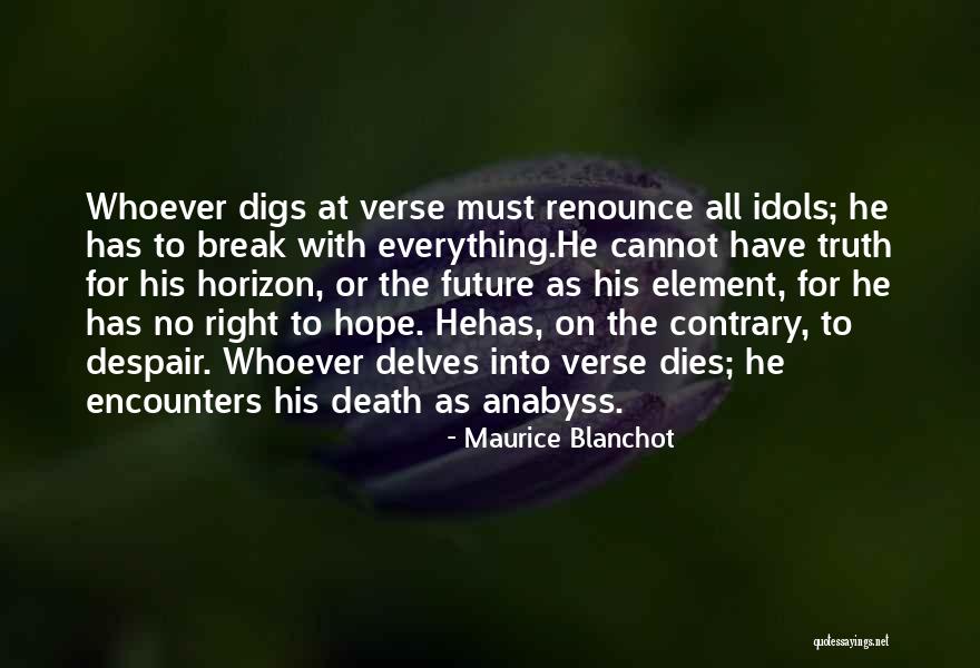 Blanchot Maurice Quotes By Maurice Blanchot Blanchot Maurice Quotes By Maurice Blanchot