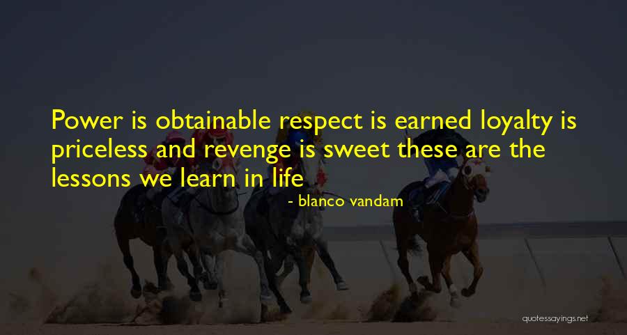 Blanco Vandam Quotes 1319446 Blanco Vandam Quotes 1319446