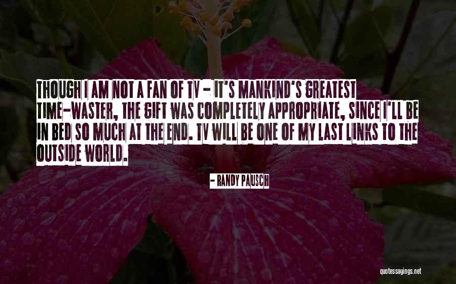 Blancos Port Quotes By Randy Pausch Blancos Port Quotes By Randy Pausch