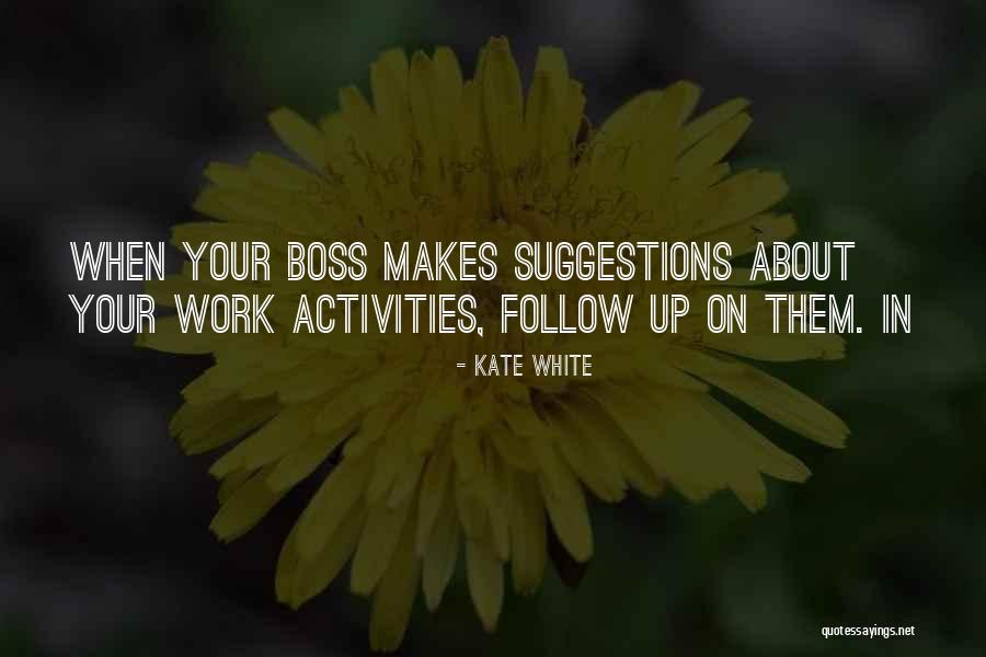 Blancs Matignon Quotes By Kate White Blancs Matignon Quotes By Kate White