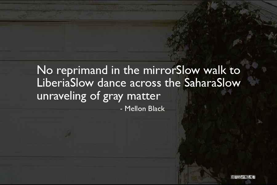 Blandas France Quotes By Mellon Black Blandas France Quotes By Mellon Black