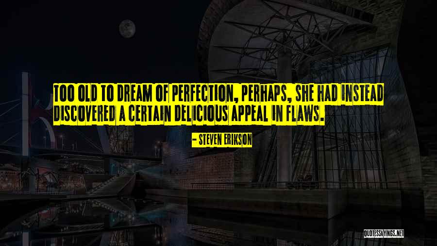 Blandiendo Significado Quotes By Steven Erikson Blandiendo Significado Quotes By Steven Erikson