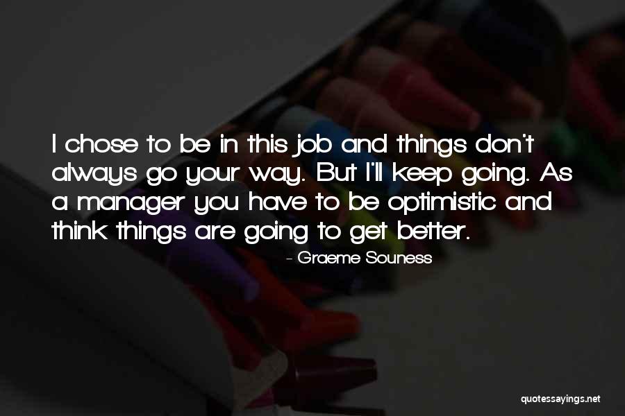 Blandina Chagula Quotes By Graeme Souness Blandina Chagula Quotes By Graeme Souness