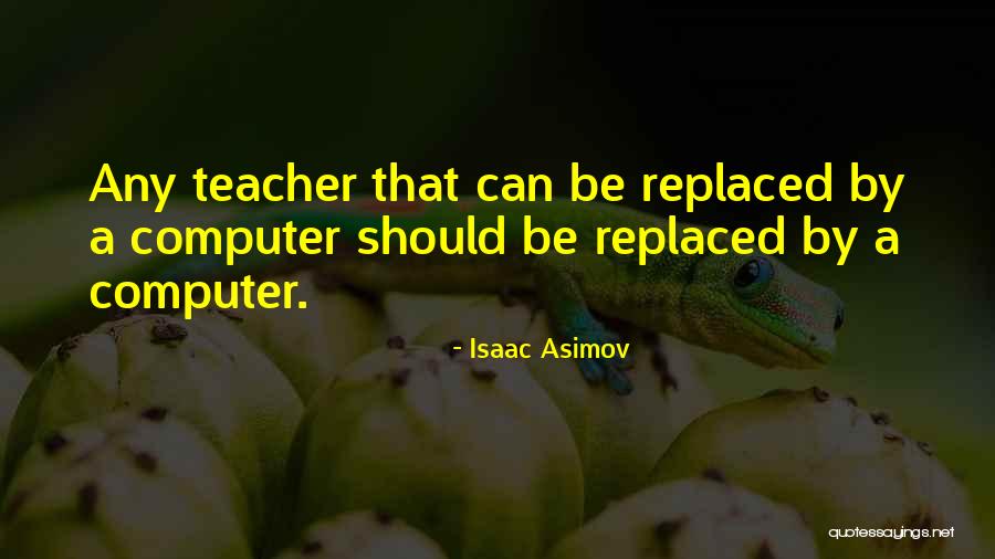 Blandina Khondowe Quotes By Isaac Asimov Blandina Khondowe Quotes By Isaac Asimov