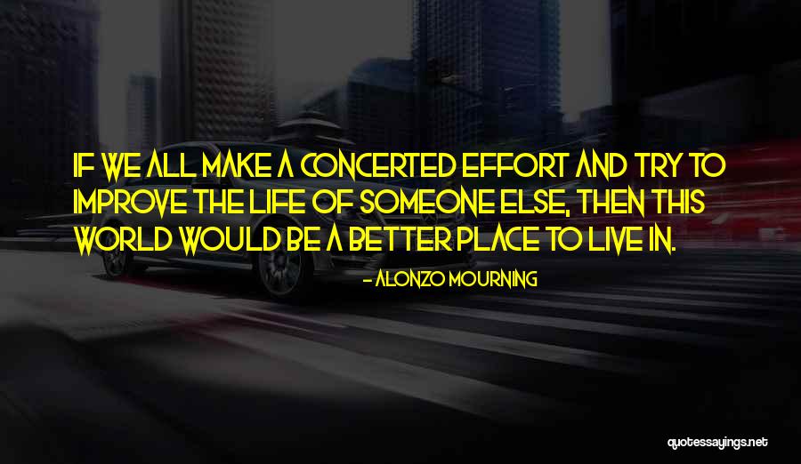Blandishing Quotes By Alonzo Mourning Blandishing Quotes By Alonzo Mourning
