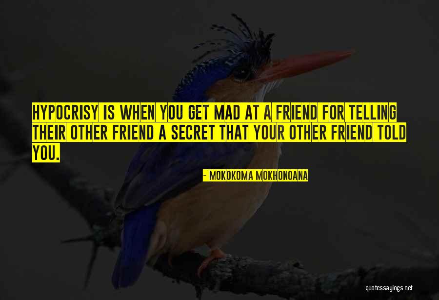 Blandly Urbane Quotes By Mokokoma Mokhonoana Blandly Urbane Quotes By Mokokoma Mokhonoana