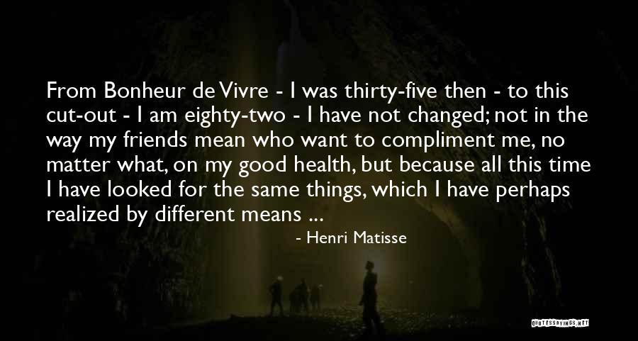 Blandos Marry Quotes By Henri Matisse Blandos Marry Quotes By Henri Matisse