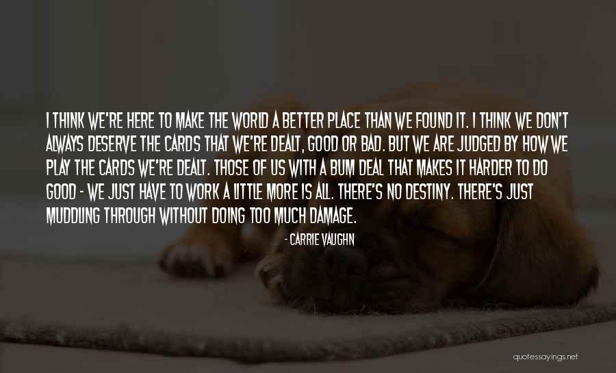 Blandos Shoes Quotes By Carrie Vaughn Blandos Shoes Quotes By Carrie Vaughn