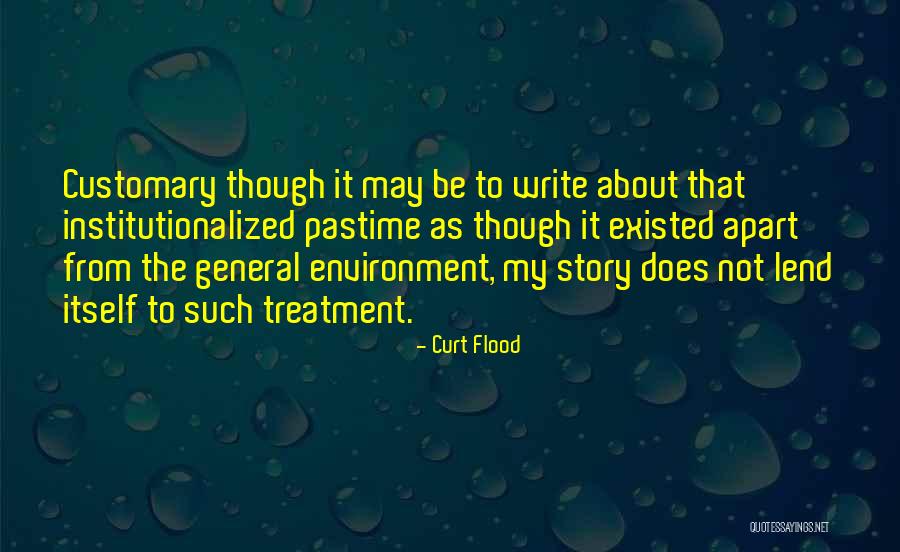 Blandos Shoes Quotes By Curt Flood Blandos Shoes Quotes By Curt Flood