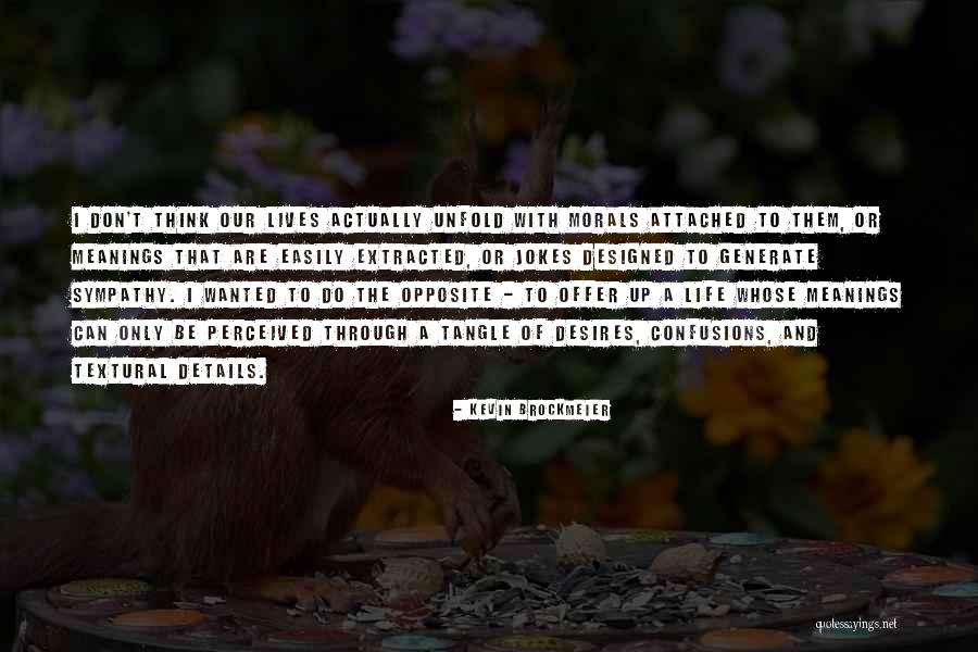 Blands Bourbon Quotes By Kevin Brockmeier Blands Bourbon Quotes By Kevin Brockmeier