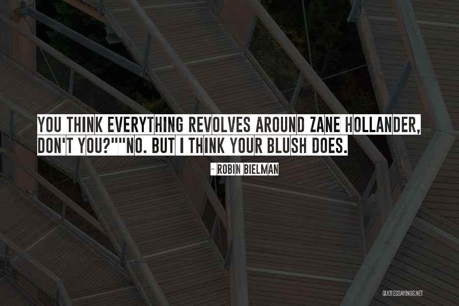 Blanes T Bone Quotes By Robin Bielman Blanes T Bone Quotes By Robin Bielman