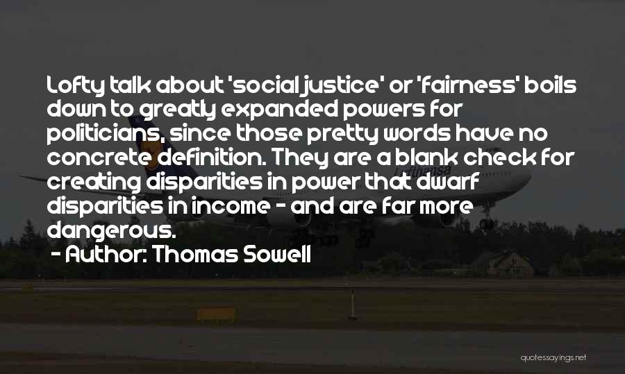 Blank Check Quotes By Thomas Sowell