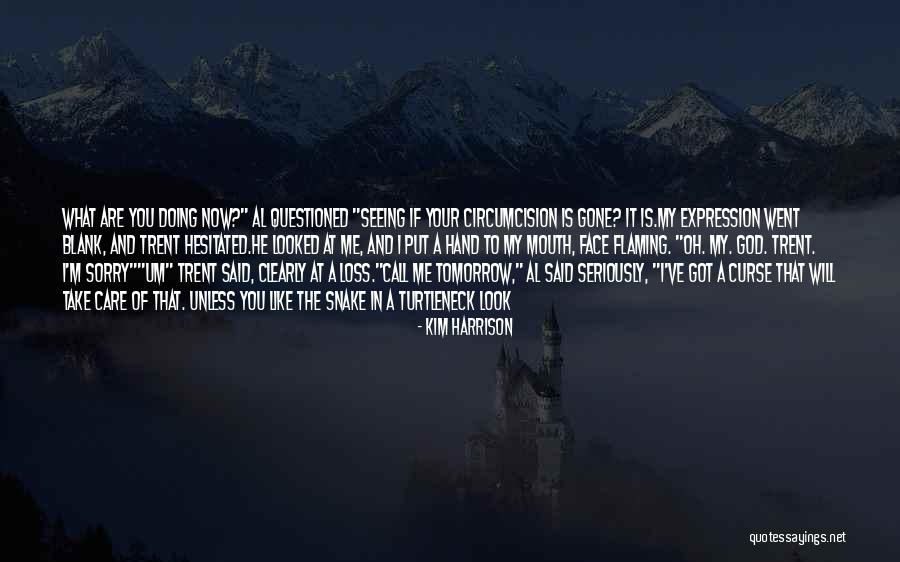 Blank Face Quotes By Kim Harrison Blank Face Quotes By Kim Harrison
