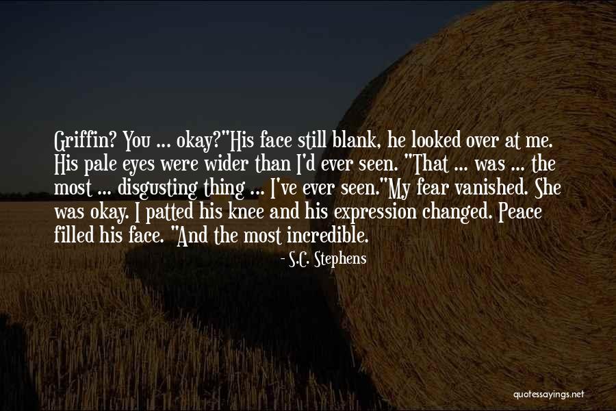 Blank Face Quotes By S.C. Stephens Blank Face Quotes By S.C. Stephens