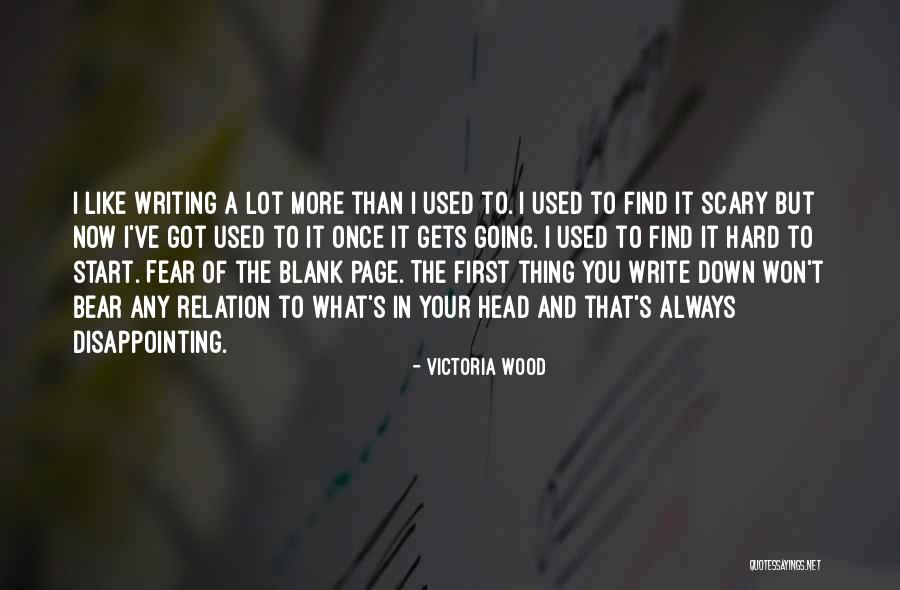 Blank Head Quotes By Victoria Wood Blank Head Quotes By Victoria Wood