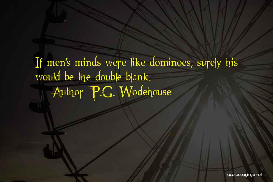 Blank Mind Quotes By P.G. Wodehouse