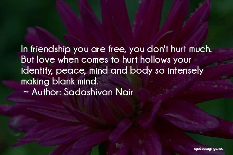 Blank Mind Quotes By Sadashivan Nair