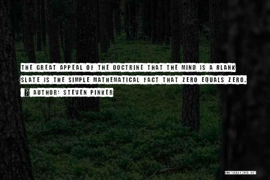 Blank Mind Quotes By Steven Pinker