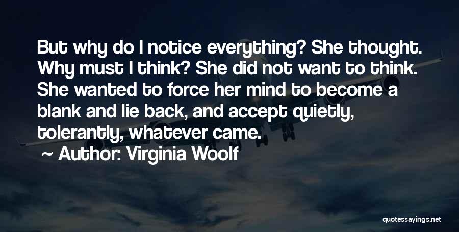 Blank Mind Quotes By Virginia Woolf