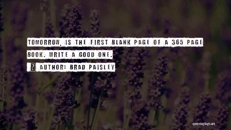 Blank Page Quotes By Brad Paisley