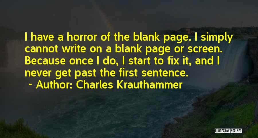 Blank Page Quotes By Charles Krauthammer