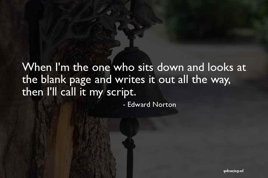 Blank Page Quotes By Edward Norton