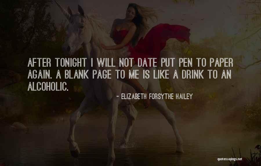 Blank Page Quotes By Elizabeth Forsythe Hailey