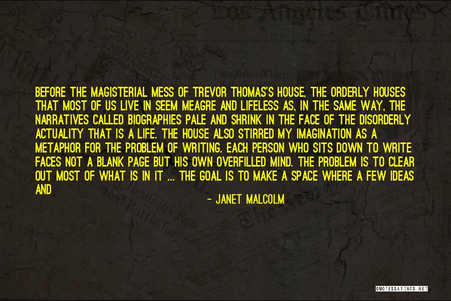 Blank Page Quotes By Janet Malcolm