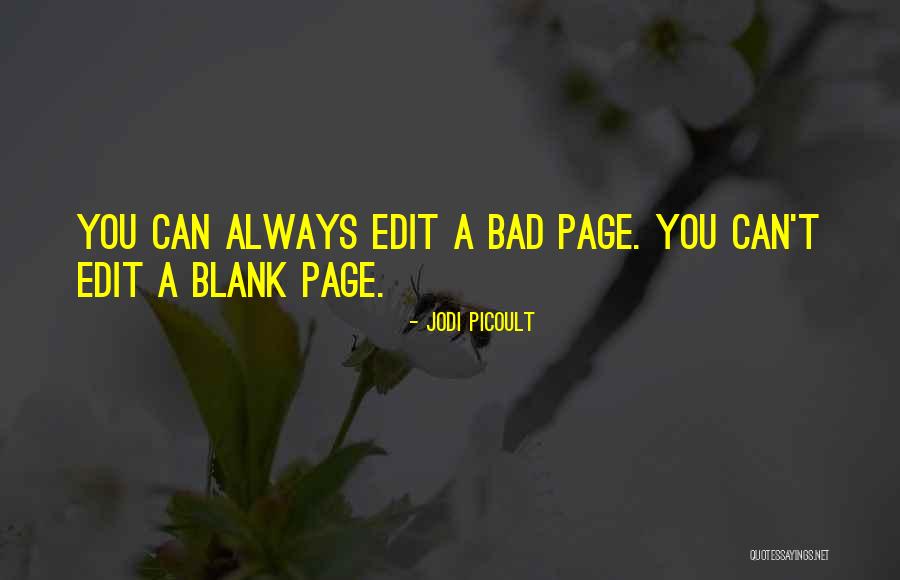 Blank Page Quotes By Jodi Picoult