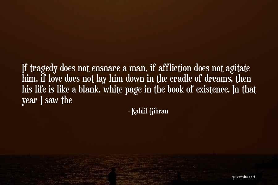 Blank Page Quotes By Kahlil Gibran