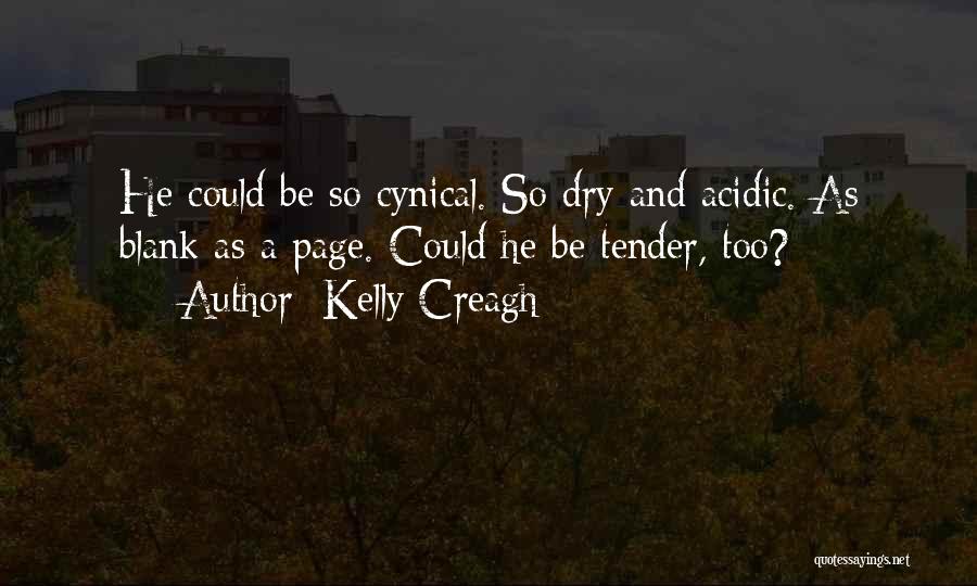 Blank Page Quotes By Kelly Creagh