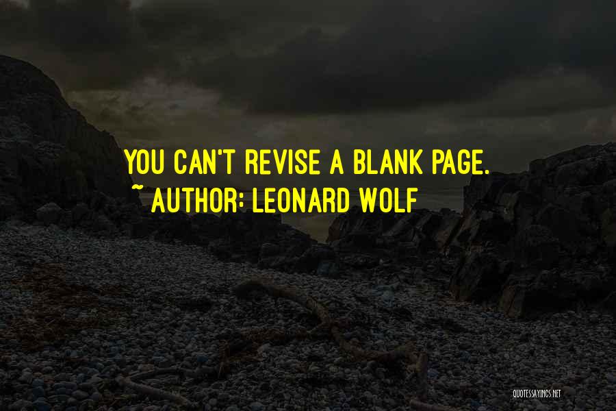 Blank Page Quotes By Leonard Wolf