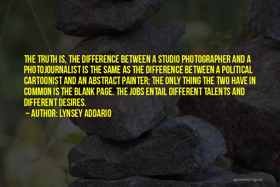 Blank Page Quotes By Lynsey Addario