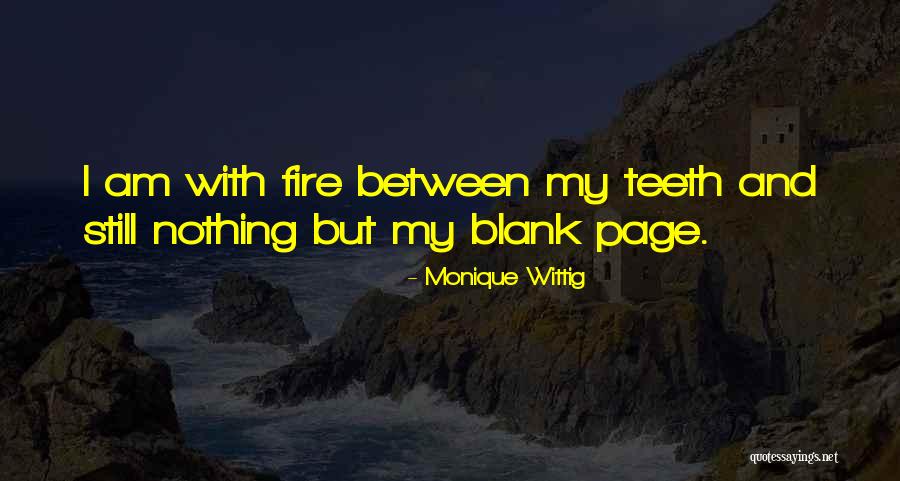 Blank Page Quotes By Monique Wittig