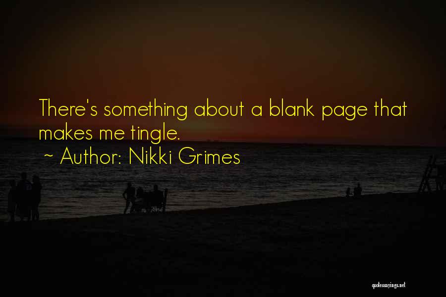 Blank Page Quotes By Nikki Grimes