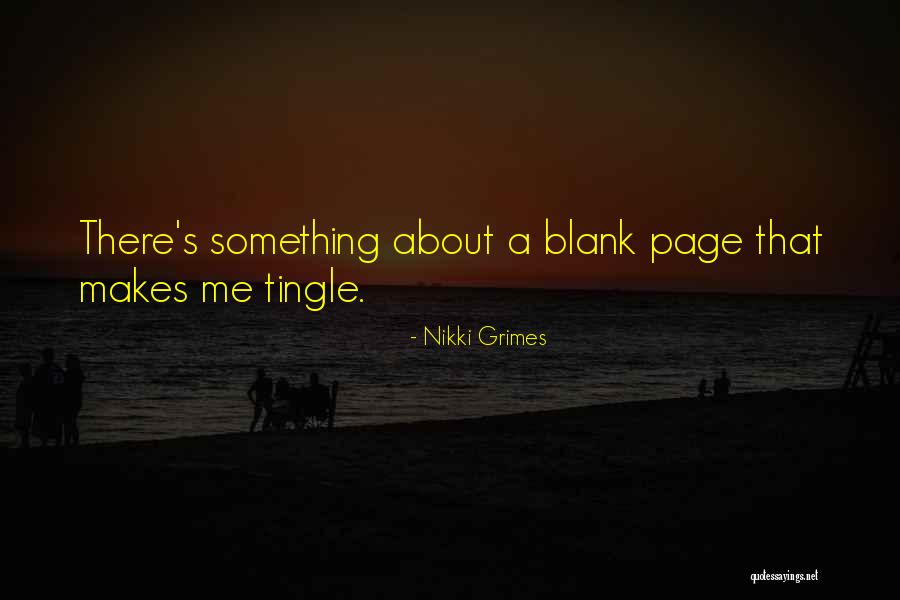 Blank Page Quotes By Nikki Grimes Blank Page Quotes By Nikki Grimes