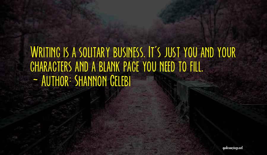 Blank Page Quotes By Shannon Celebi