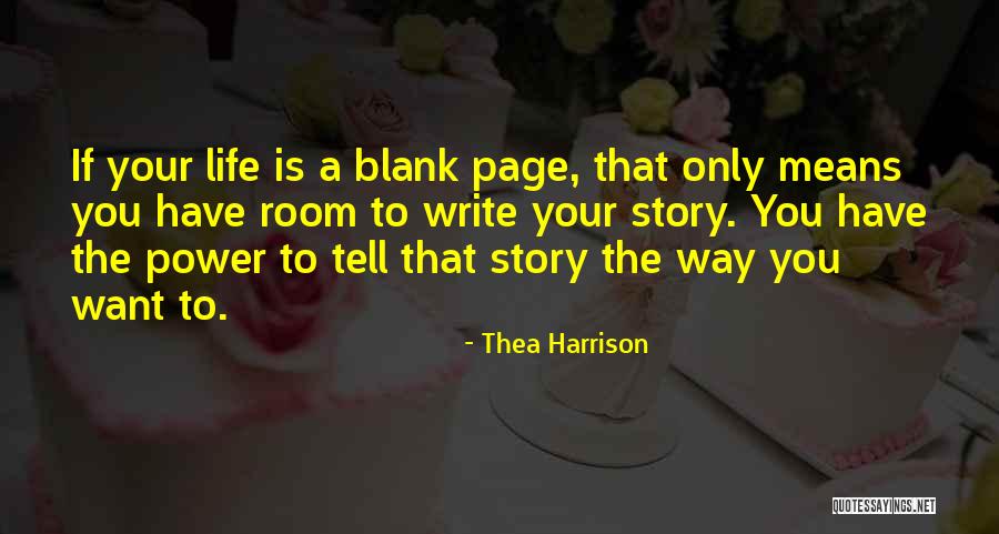 Blank Page Quotes By Thea Harrison