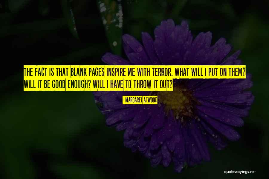 Blank Pages Quotes By Margaret Atwood Blank Pages Quotes By Margaret Atwood
