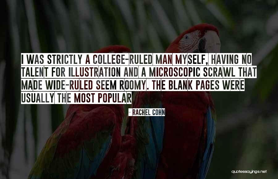 Blank Pages Quotes By Rachel Cohn Blank Pages Quotes By Rachel Cohn