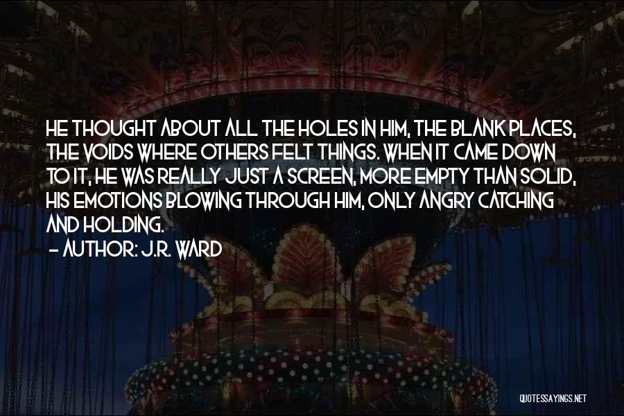 Blank Quotes By J.R. Ward