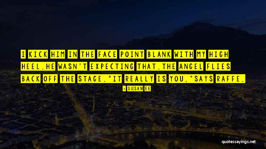 Blank Says Then Quotes By Susan Ee Blank Says Then Quotes By Susan Ee